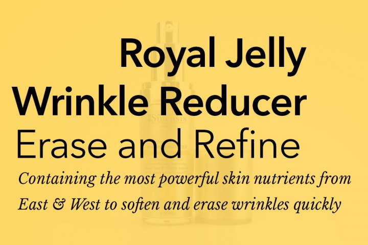 Royal Jelly Wrinkle Reducer